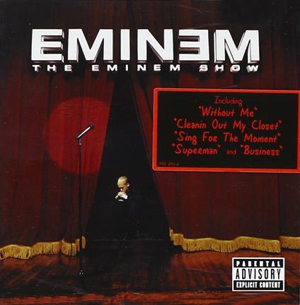 The Eminem Show - CD Audio di Eminem