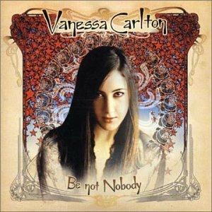 Be Not Nobody - CD Audio di Vanessa Carlton