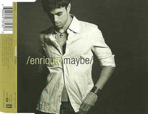 Maybe - CD Audio di Enrique Iglesias