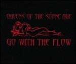 Go with the Flow - CD Audio di Queens of the Stone Age