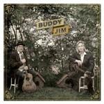 Buddy and Jim