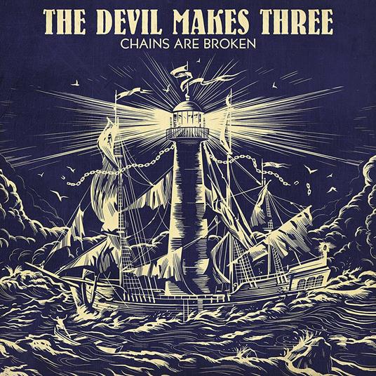 Chains Are Broken (Limited Edition - Coloured Vinyl) - Vinile LP di Devil Makes Three