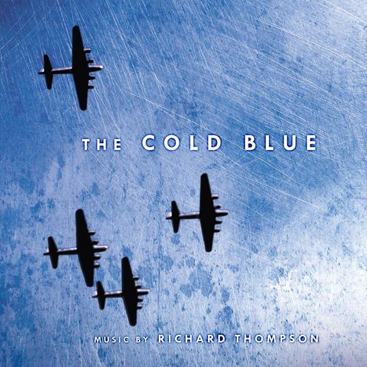 The Cold Blue (Colonna sonora) - Vinile LP di Richard Thompson