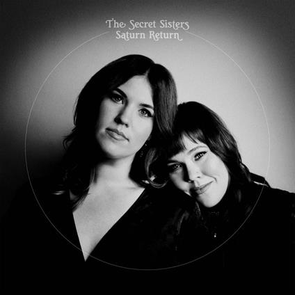 Saturn Return - Vinile LP di Secret Sisters