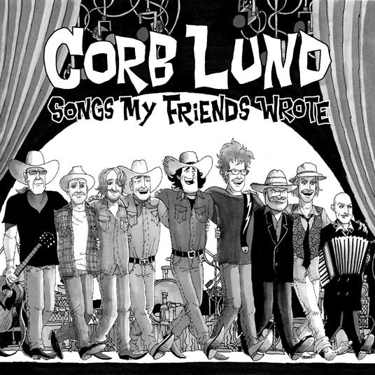 Songs My Friends Wrote - Vinile LP di Corb Lund