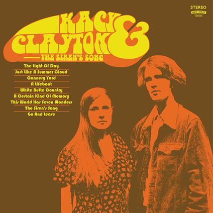 The Siren's Song (Transparent Orange Edition) - Vinile LP di Kacy & Clayton