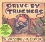 A Blessing and a Curse - CD Audio di Drive by Truckers