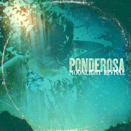 Moonlight Revival - CD Audio di Ponderosa