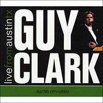 Live from Austin TX - CD Audio di Guy Clark