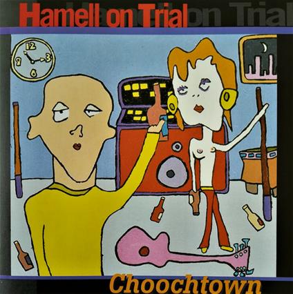 Choochtown - CD Audio di Hamell on Trial