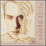 Love Hysteria - CD Audio di Peter Murphy