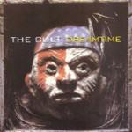 Dreamtime - CD Audio di The Cult