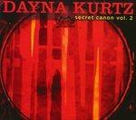 Secret Canon vol.2 - CD Audio di Dayna Kurtz