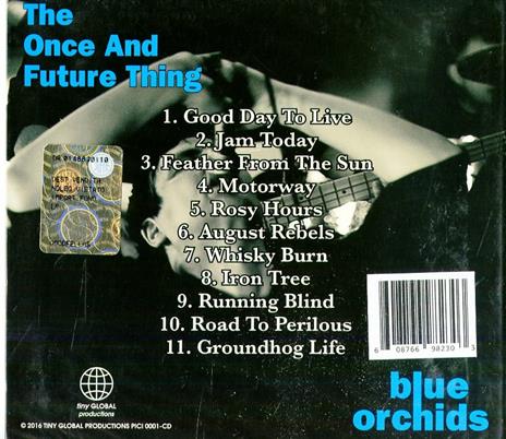 Once and Future Thing - CD Audio di Blue Orchids - 2