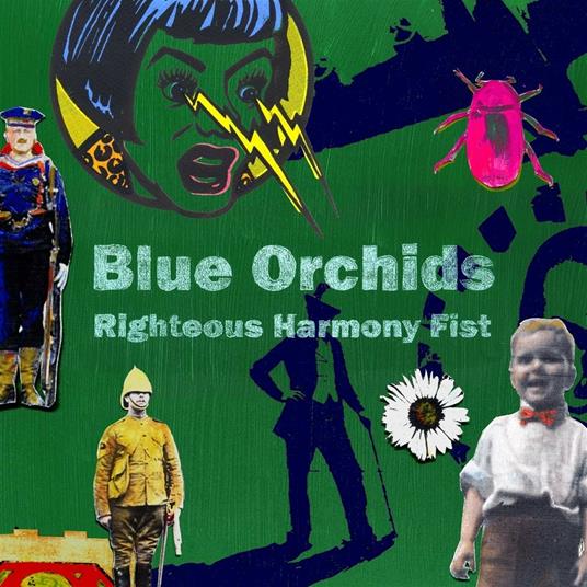 Righteous Harmony Fist - Vinile LP di Blue Orchids