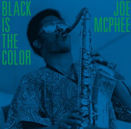 Black Is the Color. Live in Poughkeepsie - CD Audio di Joe McPhee