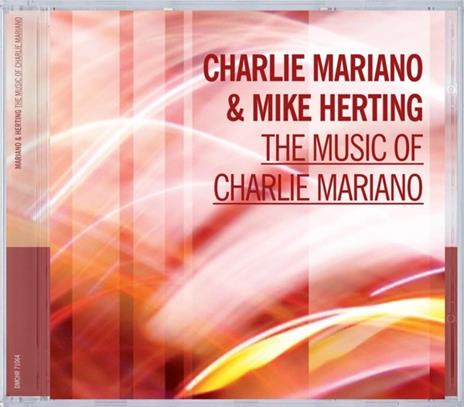 Music Of Charlie Mariano - CD Audio di Charlie Mariano