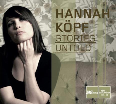 Stories Untold - CD Audio di Hannah Koepf