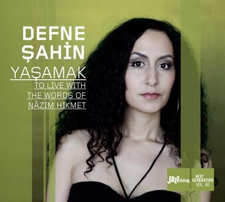 Yasamak - CD Audio di Defne Sahin