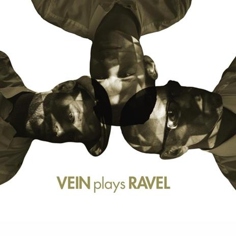 Vein Plays Ravel - CD Audio di Vein