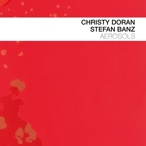 Aerosols - CD Audio di Christy - Stefan Banz Doran