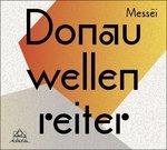 Messëi - CD Audio di Donauwellenreiter
