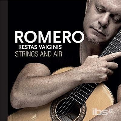 Strings and Air (with Kestas Vaiginis) - CD Audio di Hernan Romero