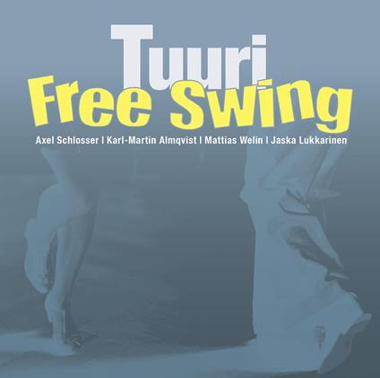 Tuuri - CD Audio di Free Swing