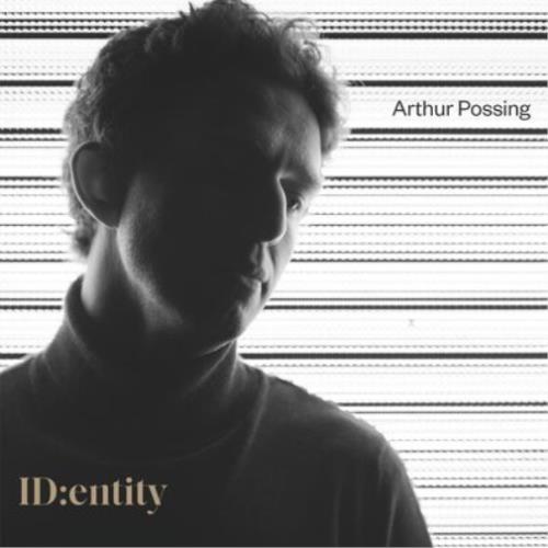 Identity - CD Audio di Arthur Possing