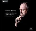 Händel's Memories - SuperAudio CD ibrido di Al Ayre Español,Eduardo Lopez Banzo,Georg Friedrich Händel