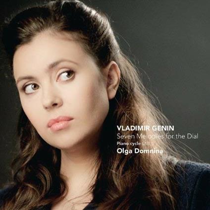 Seven melodies for the Dial - CD Audio di Vladimir Genin