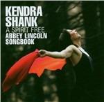 A Spirit Free - CD Audio di Kendra Shank