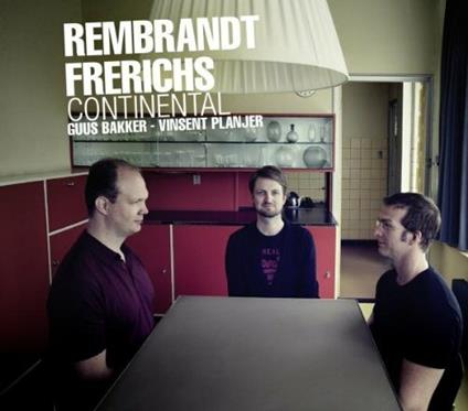 Continental - CD Audio di Rembrandt Frerichs