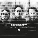 Known-Unknown - CD Audio di Trichotomy
