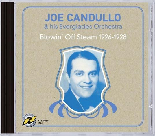 Blowin' Off Steam... - CD Audio di Joe Candullo