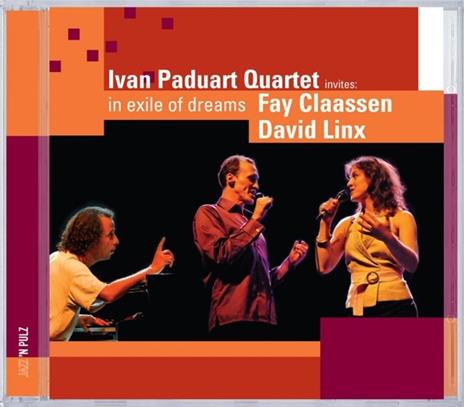 In Exile of Dreams - CD Audio di Ivan Paduart