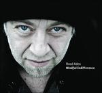 Mindful Indifference - CD Audio di Rood Adeo