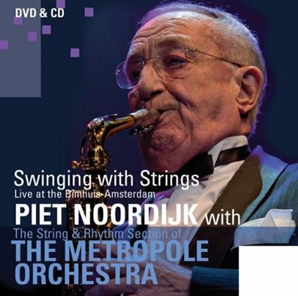 Swinging With Strings - CD Audio + DVD di Piet Noordijk