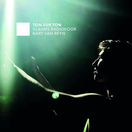 Ton Sur Ton - CD Audio di Vlaams Radiokoor