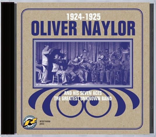 1924-1925 - CD Audio di Oliver & His Seve Naylor - 2