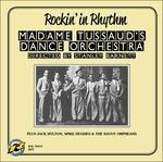 Rockin' in Rhythm - CD Audio di Madame Tussaud's Dance Orchestra