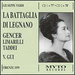 La battaglia di Legnano - CD Audio di Giuseppe Verdi,Leyla Gencer,Giuseppe Taddei,Vittorio Gui