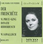 Il franco cacciatore (Der Freischütz) / Tannhäuser (Selezione) - CD Audio di Richard Wagner,Carl Maria Von Weber,René Kollo,Helen Donath,Margaret Price,James King,Karl Ridderbusch,Mignon Dunn,Wolfgang Sawallisch,Orchestra Sinfonica RAI di Roma