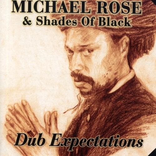 Dub Expectations - CD Audio di Michael Rose