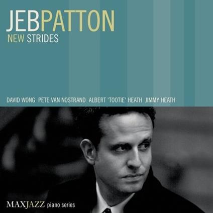 New Strides - CD Audio di Jeb Patton