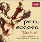 Live in 65' - CD Audio di Pete Seeger