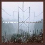 Soul of the January Hills - CD Audio di Tim Eriksen