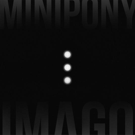 Imago - Vinile LP di Minipony