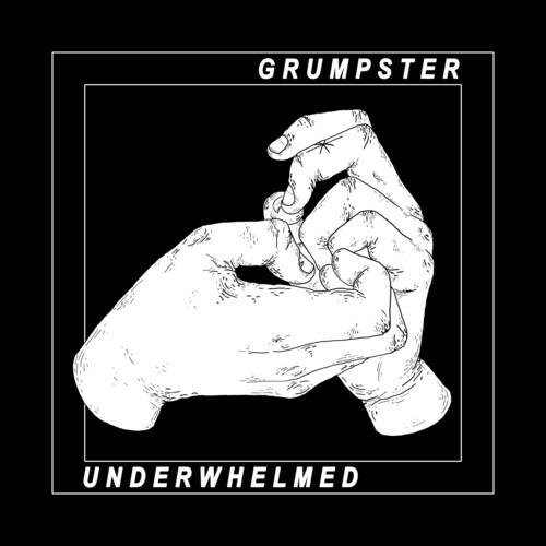 Underwhelmed - Vinile LP di Grumpster