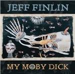 My Moby Dick - CD Audio di Jeff Finlin